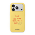 We are our own sun